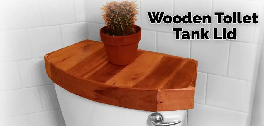 Wooden Toilet Tank Lid